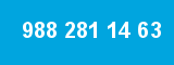 988 281 14 63